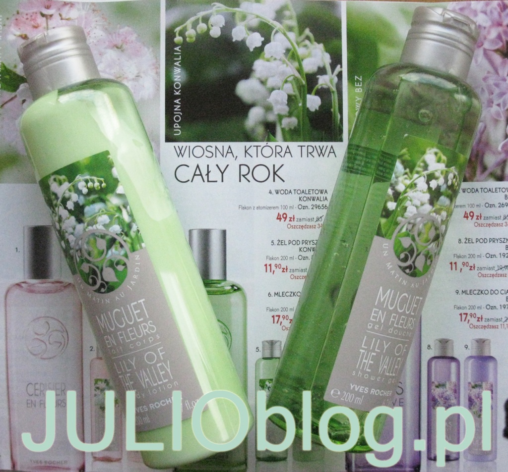julioblog.pl-zakupy-julii-Un-Matin-au-Jardin-yves-rocher-mleczko-do-ciała-żel-por-prysznic-wiosenne-zapachy-wiosna-w-środku-zimy-konwalia