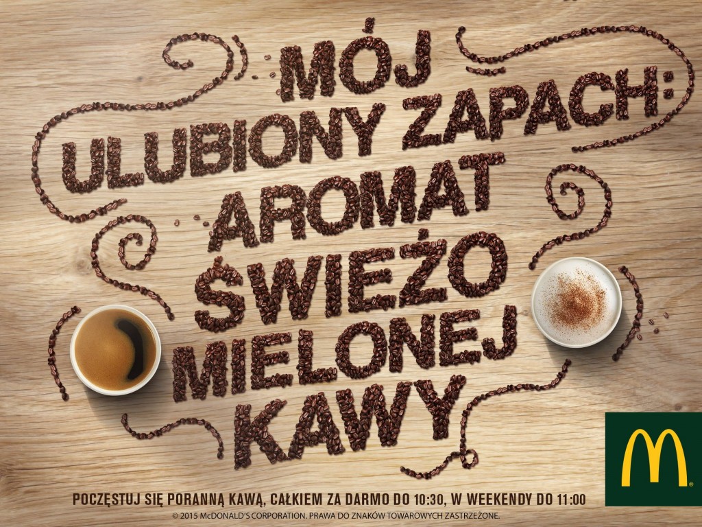 promocja akcja mcdonalds począstuj sięporanną kawą całkiem za darmo w mc donalds do 15 marca 2015 mój ulubiony zapach aromat świeżo mielonej kawy